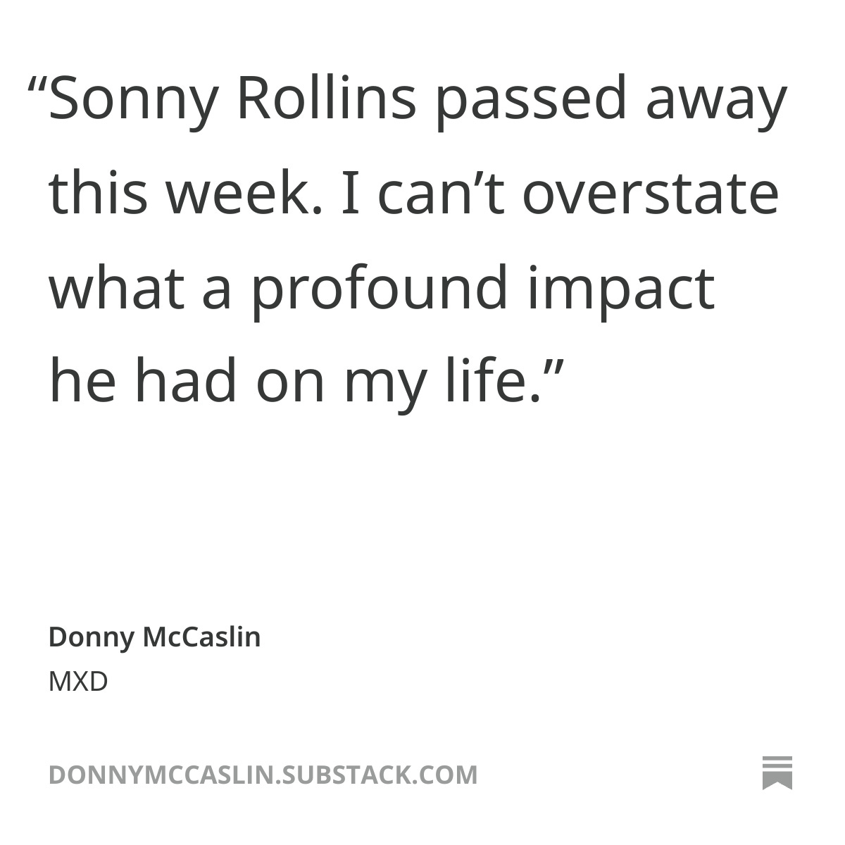 DonnyMcCaslin's tweet photo. Remembering Sonny Rollins in today's Substack post: https://t.co/7229tGwhwB https://t.co/DaSMc6nQwx