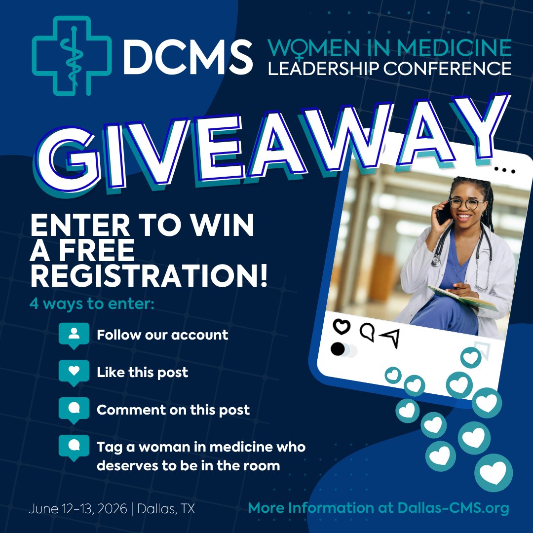 DallasCMS's tweet photo. 🎉 GIVEAWAY ALERT: Win a FREE registration to the DCMS Women in Medicine Leadership Conference!

We're giving away ONE complimentary registration to this year's CME-accredited conference, June 12–13, 2026 at Scottish Rite for Children in Dallas, TX. https://t.co/UYsfNwUSPj