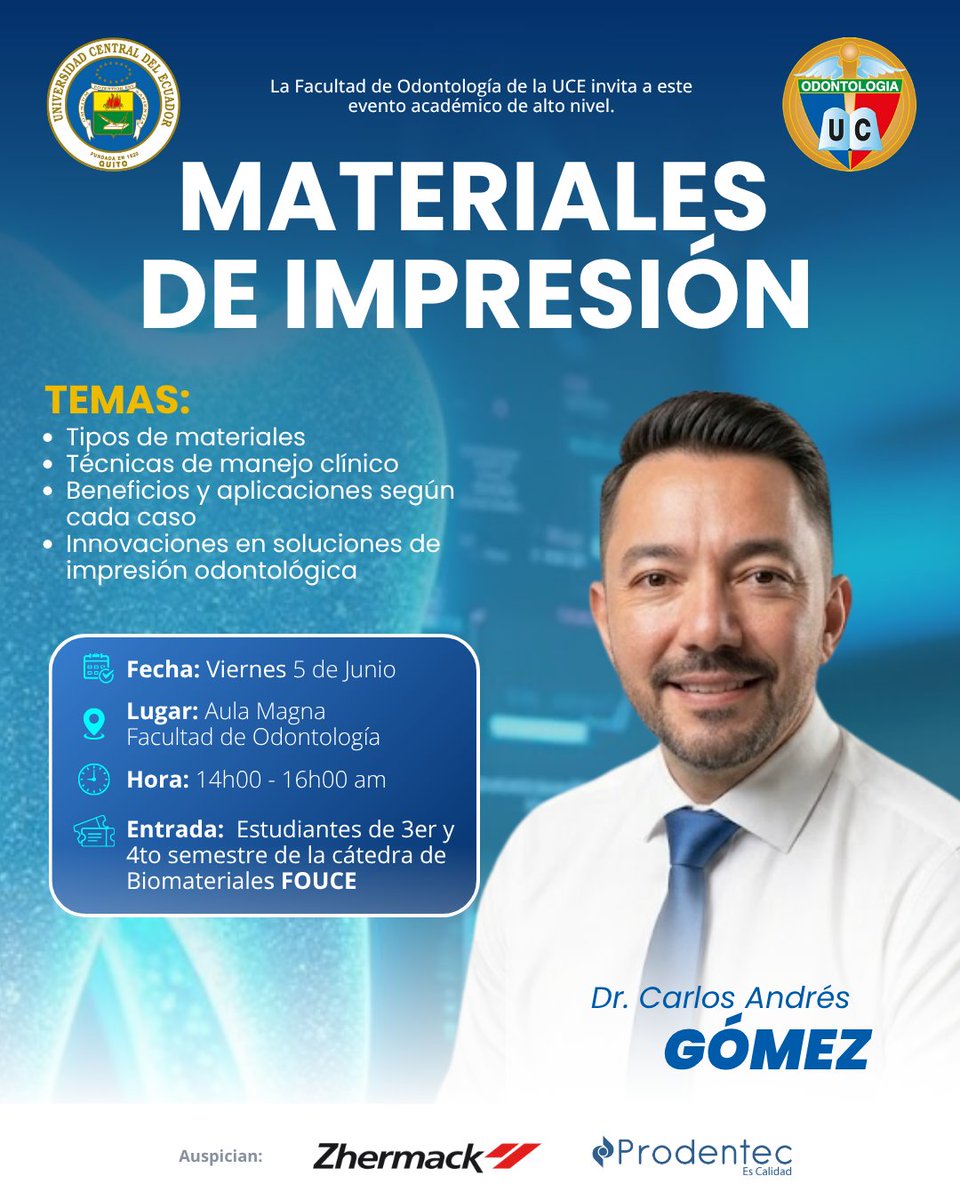 FODUCEoficial's tweet photo. 🎓 ¡Atención estudiantes FOUCE! 🦷✨

Actualiza tus conocimientos en un área fundamental de la práctica clínica:

CONFERENCIA: MATERIALES DE IMPRESIÓN
Expositor: Dr. Carlos Andrés Gómez

Fecha: Viernes 5 de Junio
Hora: 14h00 a 16h00
Lugar: Aula Magna - Facultad de Odontología https://t.co/e4vb1swABf
