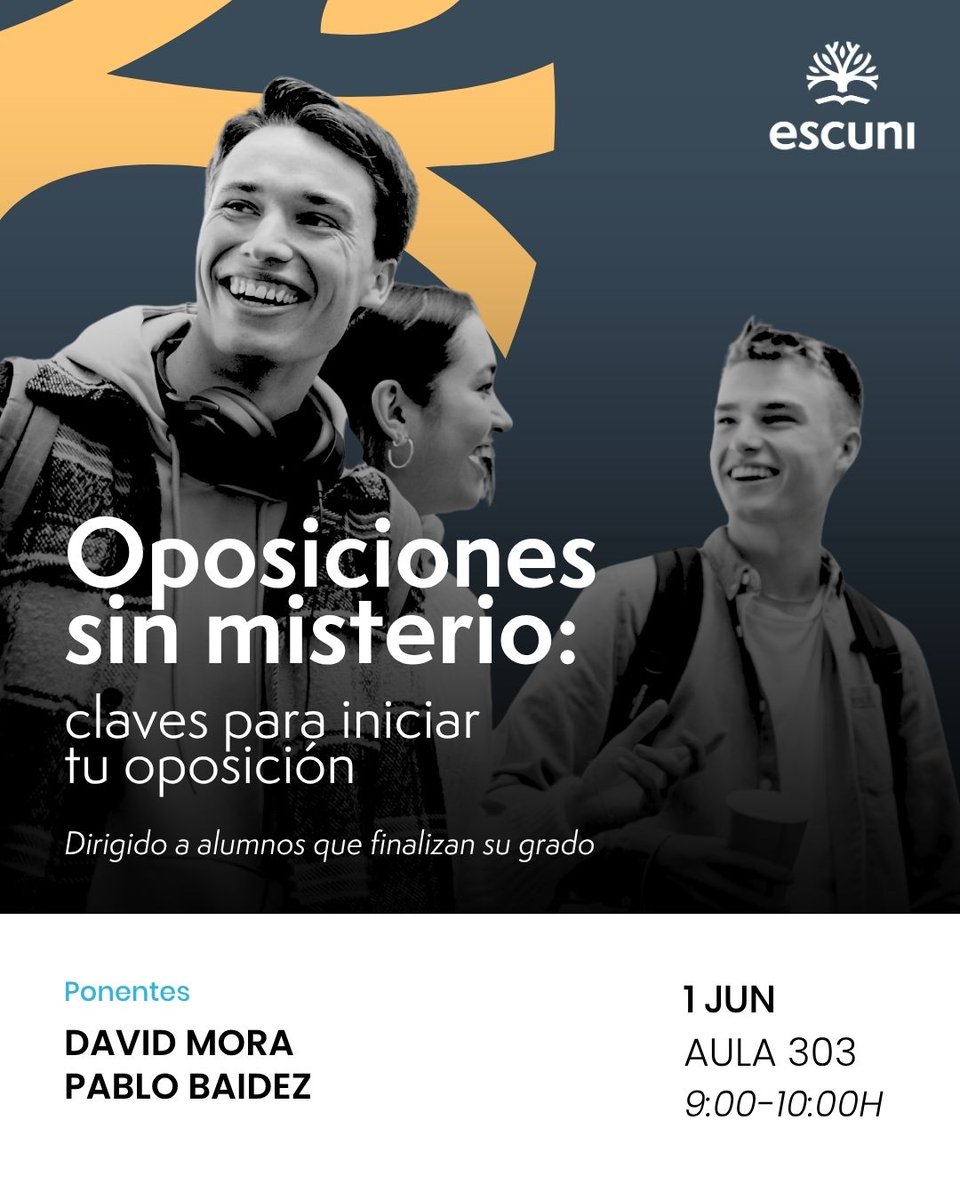 escuni's tweet photo. Si vas a acabar uno de los grados de @escuni y te planteas presentarte a oposiciones, este lunes, 1 de junio, el profesor David Mora y el experto en programaciones didácticas Pablo Báidez te proponen algunas claves.
📍Será en el aula 303
¡Aprovecha la oportunidad! 🤩

#Escuni https://t.co/DQ7dmmlMB7