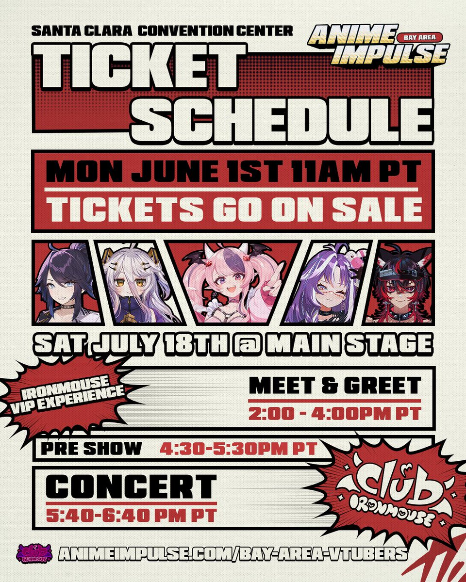 animeimpulse's tweet photo. Club Ironmouse is officially hitting the main stage at ANIME Impulse Bay Area.

Tix go on sale Monday, June 1st at 11AM PT.

VIP Experience w/Ironmouse: 2:00–4:00PM PT
Pre-Show: 4:30–5:30PM PT
Concert: 5:40–6:40PM PT

🎟️https://t.co/lb1D86FsoR

#ClubIronmouse #AnimeImpulse2026 https://t.co/AIzg0wN8KP