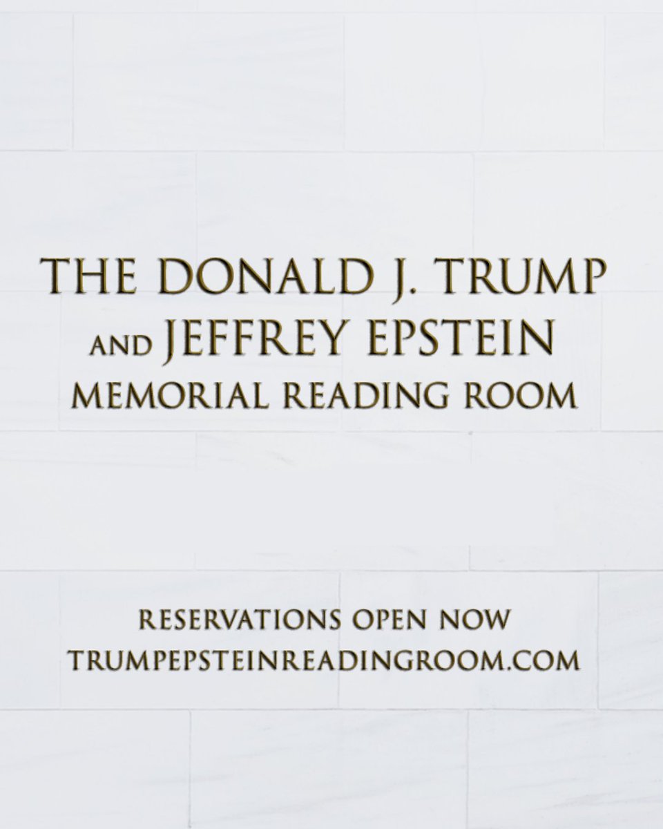 RedactedReading's tweet photo. @NewsWire_US Don't worry, we're building something his name actually deserves to be on—and it'll have all 3.5 million pages of the publicly-released Epstein Files.

The Trump-Epstein Memorial Reading Room, opening soon in DC. https://t.co/3UPMNh8iow