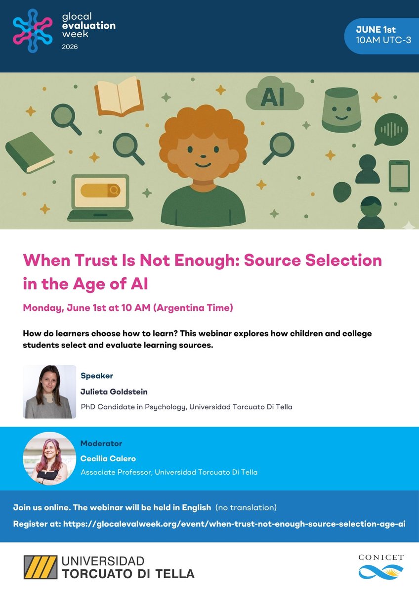 Goldstein_Juli's tweet photo. Join us at #Glocal Evaluation Week 2026 hosted by @GEI_GlobalEval!

We’re hosting a #glocal2026 event titled “When Trust Is Not Enough: Source Selection in the Age of AI”.

📅 June 1st, 10 AM (Argentina Time)
🔗 Register: https://t.co/DVOwVQjqT1 https://t.co/3hbVFmZOor