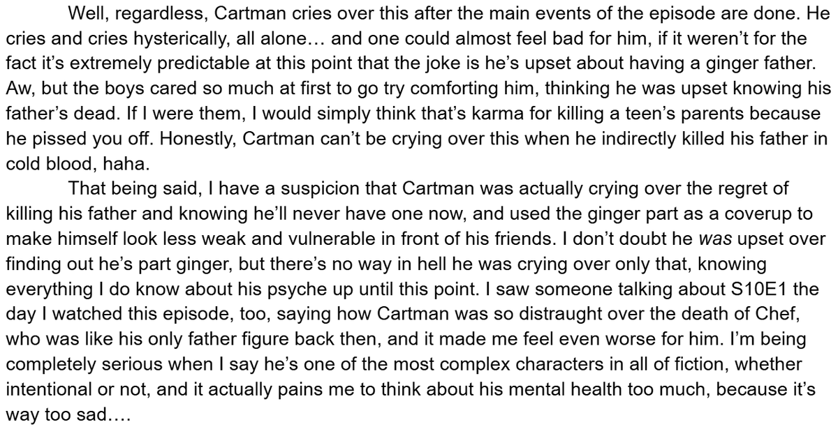 southparkisokig's tweet photo. actually wait can i share snippets of my reviews on south park episodes regarding cartman's psyche.....  these were written a little over 2 months ago but they still hold up for the most part

images are referring to s5e13 (kenny dies) -> s12e3 (major boobage) -> s14e6 (201)! https://t.co/jJyFbYKZiP