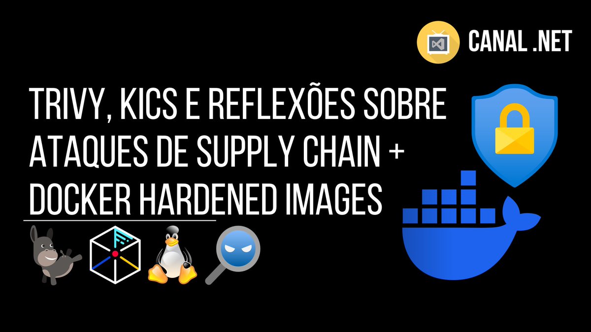 RenatoGroff's tweet photo. Novo vídeo no Canal .NET -> Trivy, KICS e algumas reflexões sobre ataques de Supply Chain + Docker Hardened Images -- Link: https://t.co/xsSbc3kzeE
C/ @tbertuzzi
#docker #security #supplychaing #containers #devsecops #kics #trivy #dockerhardenedimages #devops #cybersecurity https://t.co/zHdMJI5eHZ
