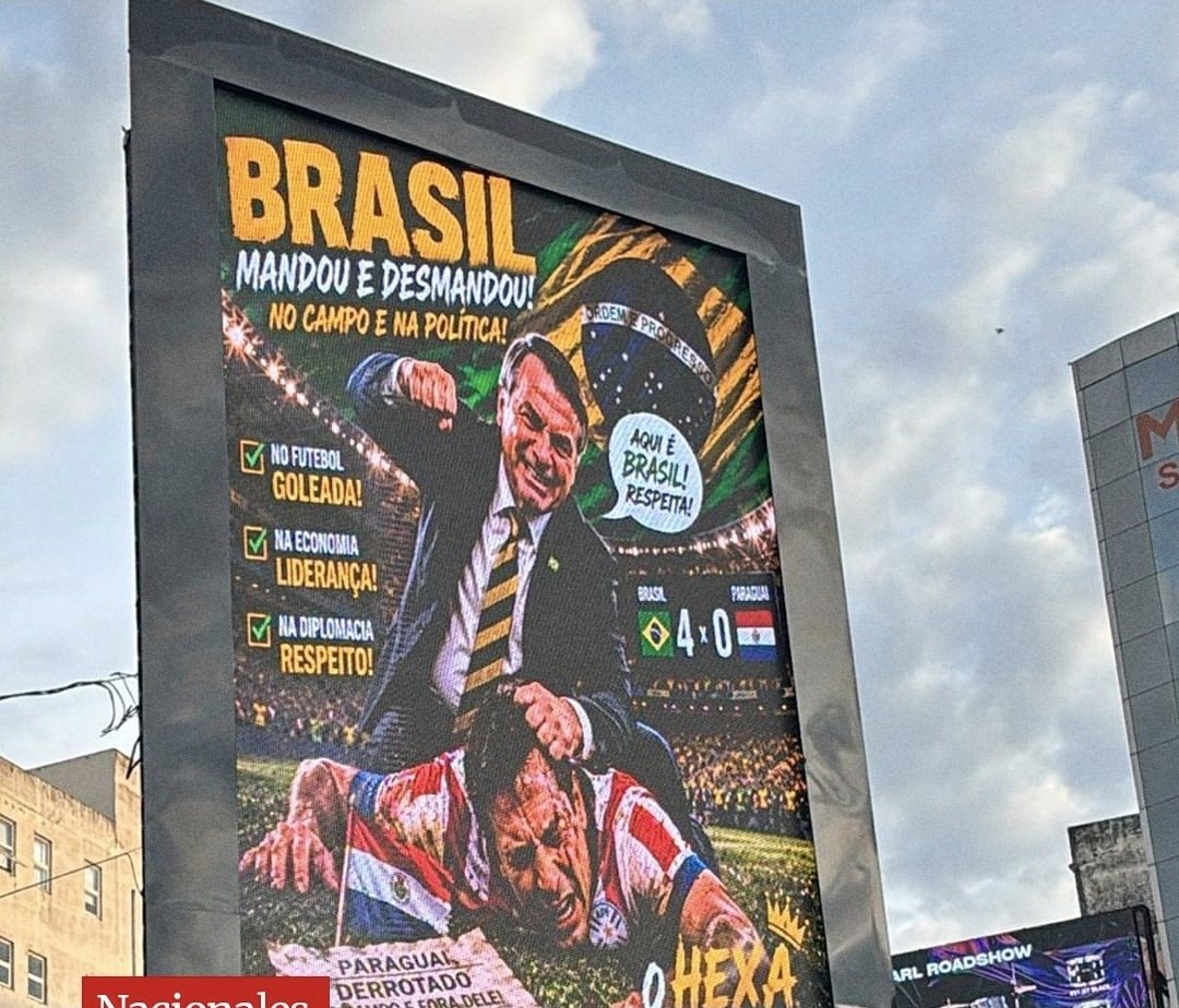 Ale_PPathways's tweet photo. Random things that happen in LatAm

Some guy published this in Ciudad Del Este to affirm the supremacy of Bolsonaro's Brazil over Paraguay.

It says: "Brazil ruled in politics and on the field
- In football, big win
- In the economy, leadership
- In diplomacy, respect"

Indignated Paraguayans removed it forcefully.