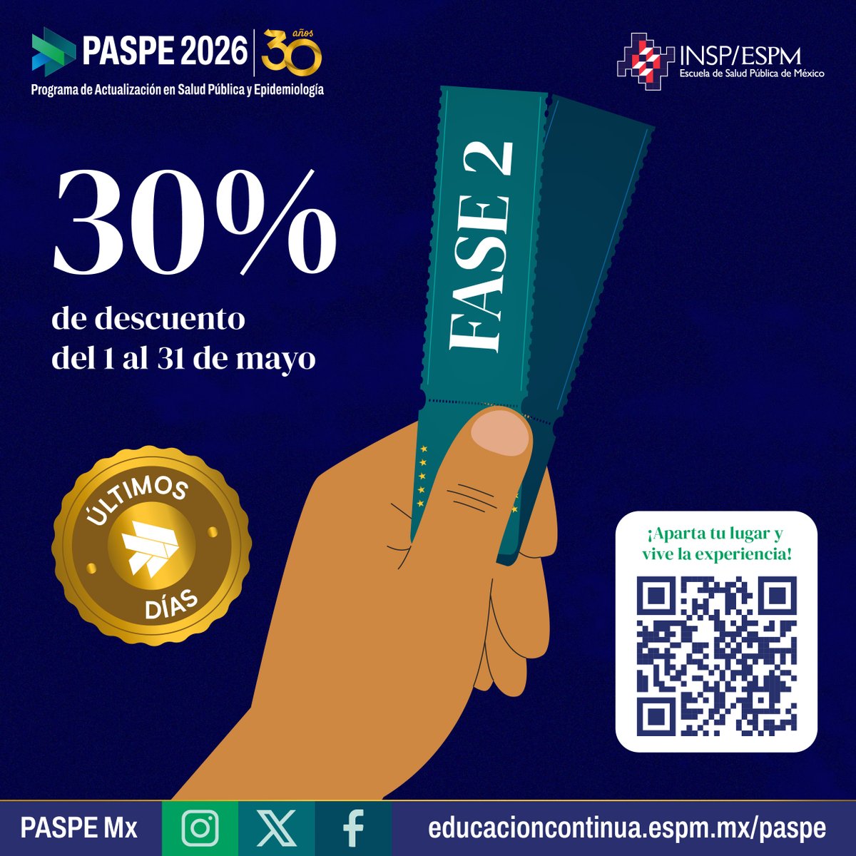 PASPEMx's tweet photo. ¡No lo dejes pasar! 🔥 Últimos días para inscribirte en el #PASPE2026 con un 30% de descuento 🤩 Actualiza tus conocimientos con un programa innovador y actual  💻📚

Elige e inscríbete:
🌐 https://t.co/0iDtd2LvLT 

#30AñosPASPE #SaludPública #Epidemiología #EducaciónContinua https://t.co/i6BcODUoU3