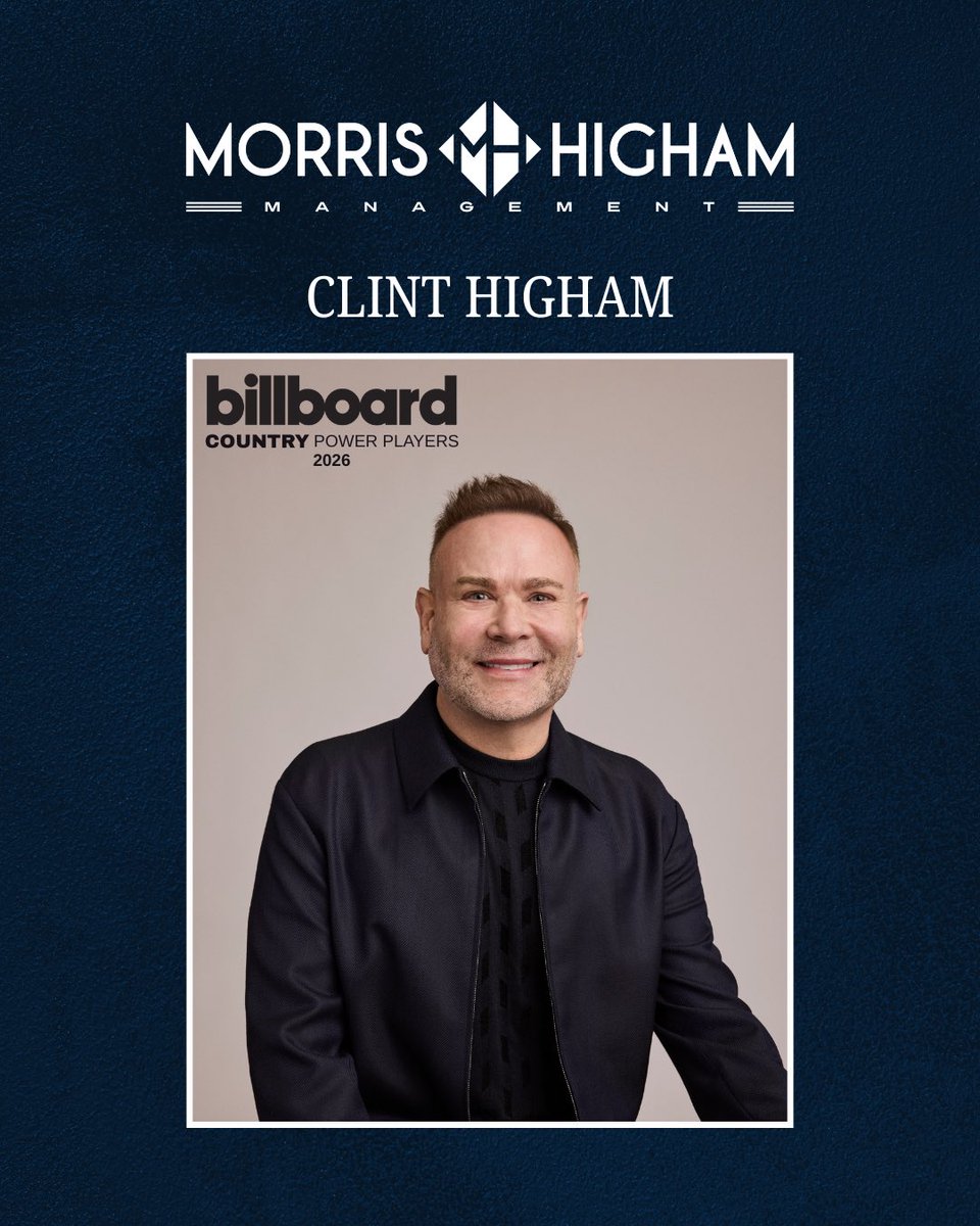 morrishigham's tweet photo. A big Congratulations to Clint Higham on being recognized as one of @Billboard’s 2026 Country Power Players!!👏 https://t.co/LAKwsDUzoy