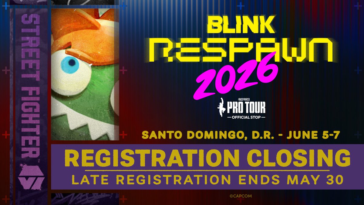 CapcomFighters's tweet photo. 24 HOURS. Tomorrow is your last chance to register for Blink Respawn.
Be on the bracket. LAST CHANCE!

🔗 https://t.co/CMrkHt0wG9 https://t.co/o7T2C46oQ8