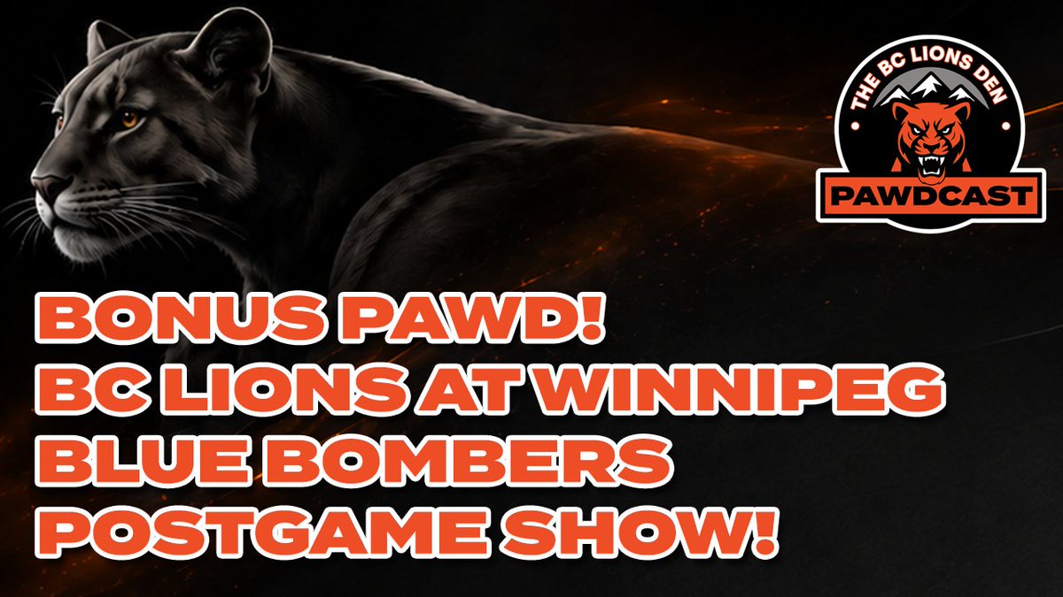 BCLionsDen's tweet photo. Tonight, 8pm Pacific! We have a bonus Pawd for you all. Join us for a #BCLions and Winnipeg Blue Bombers post game show LIVE on https://t.co/T4WgXuWdpt, Facebook and 'X'. Comments, stats, review of the game, and your participation. #ForTheW fans welcome! #CFL https://t.co/ZK3gku4RgZ