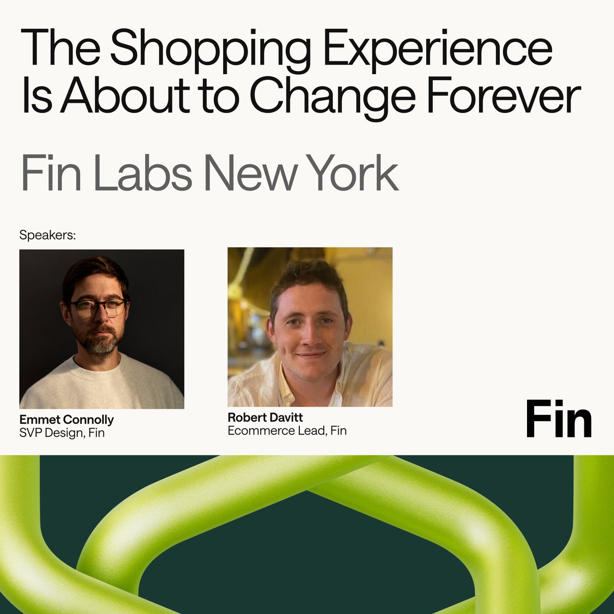 thoughtwax's tweet photo. I'm giving a talk in New York next week about what we learned developing @fin_ai for ecommerce, and what's coming next.

Every vertical has hit a similar product question fast: you've stuck a chat box in somewhere, now what? For example, how does AI actually change the way we trade online?

I'll be giving a talk about the design thinking we carried into Fin for ecommerce, and then chat with product lead Rob on what we learned building an assistant that can immediately plug into any Shopify catalogue.

9:30am Weds, 18 E 50th St. Link below!