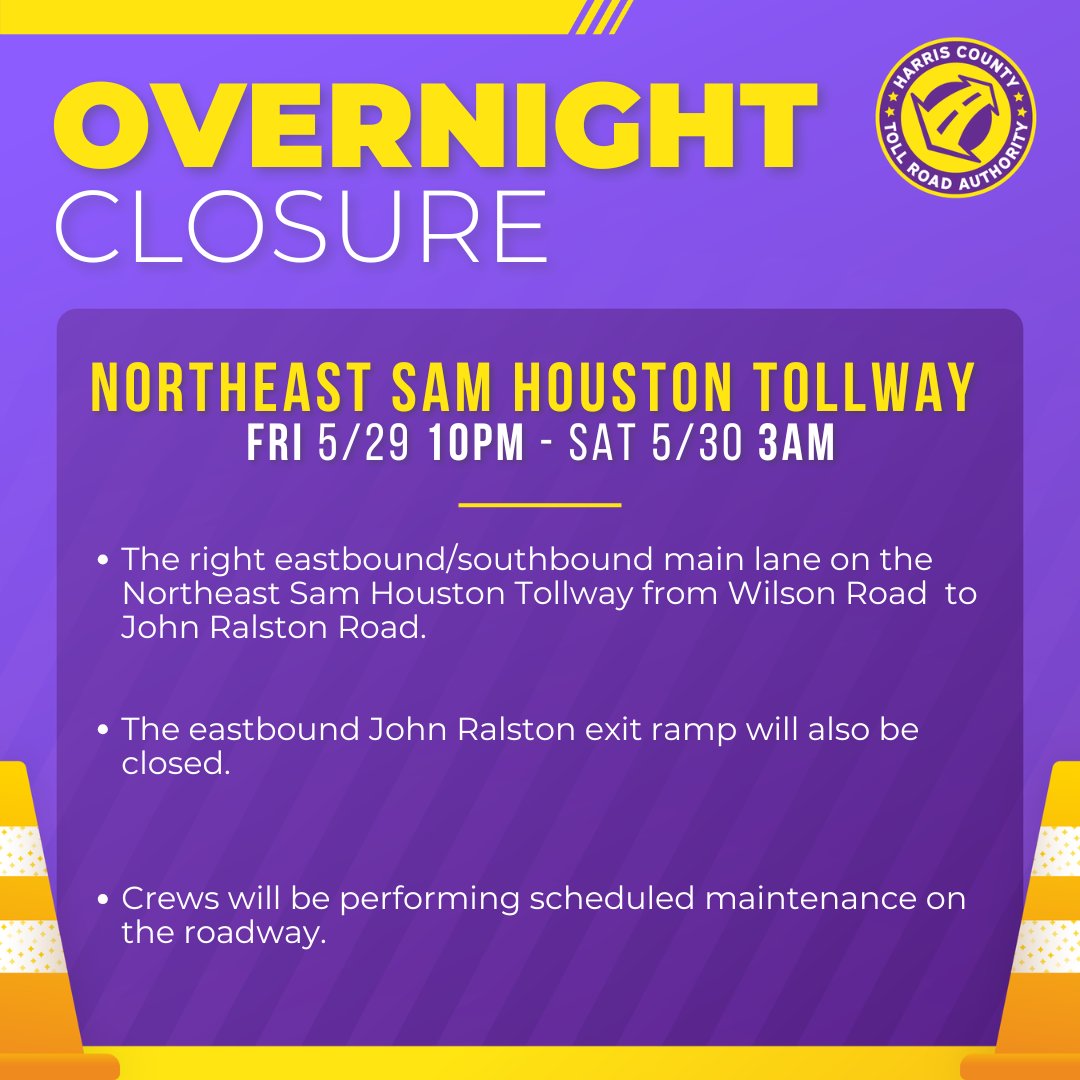 HCTRA's tweet photo. Overnight closure on the Northeast Sam Houston Tollway is coming up.  Details below.⬇️ Don’t forget to visit https://t.co/XLBkVE9A98 to plan your route. #houtraffic #HTX https://t.co/yha1kBObaZ