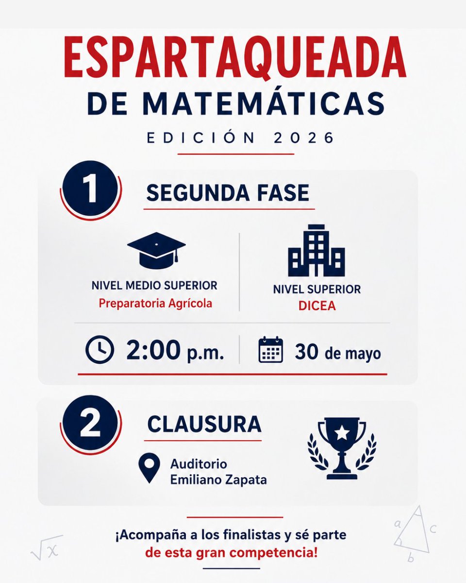 ChapingoFnerrr's tweet photo. 📢 ¡ATENCIÓN, COMUNIDAD ESTUDIANTIL! 📢

​Te invitamos a presenciar la Segunda Fase de la Espartaqueada de Matemáticas 2026. 📐✨
​Ven y apoya a las mentes más brillantes de nuestro nivel medio superior en una competencia de alto nivel. https://t.co/varIsGjFZr