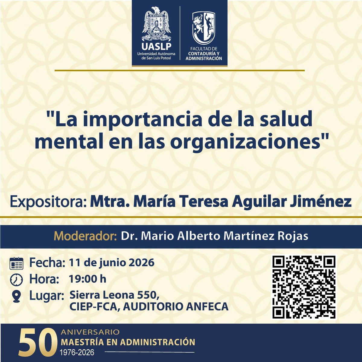 UASLP_PFCA's tweet photo. 🎓 Te invitamos a la conferencia:

🧠 “La importancia de la salud mental en las organizaciones”

Un espacio de reflexión sobre el bienestar emocional, el ambiente laboral y la importancia de construir organizaciones más humanas y saludables.

#50AniversarioMA #FCAUASLP https://t.co/iYTTJijiU7