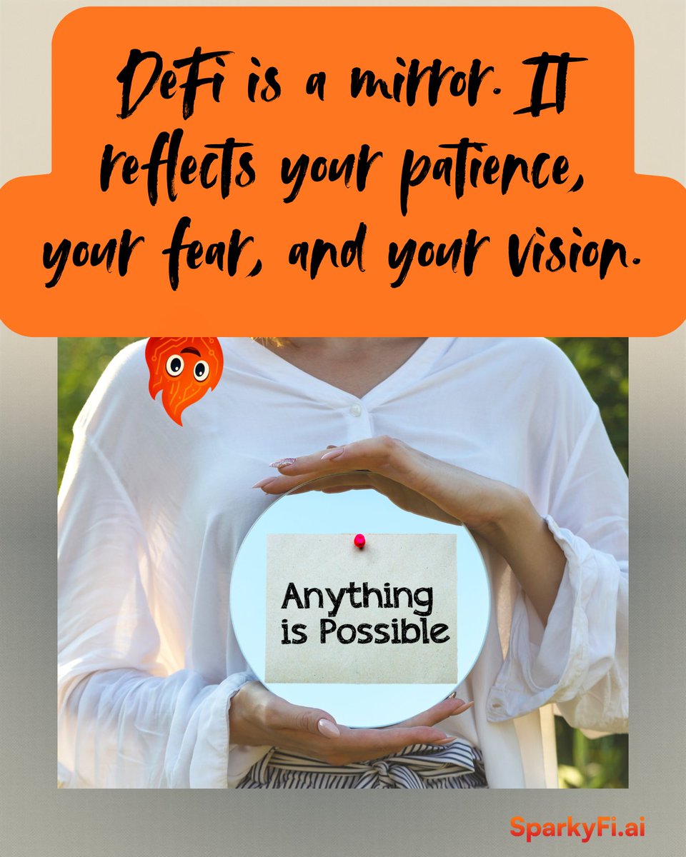 sparkyfi_ai's tweet photo. "DeFi is a mirror. It reflects your patience, your fear, and your vision."
#DeFi #DeFiEdge #SparkyFi https://t.co/4HI66UOUAC