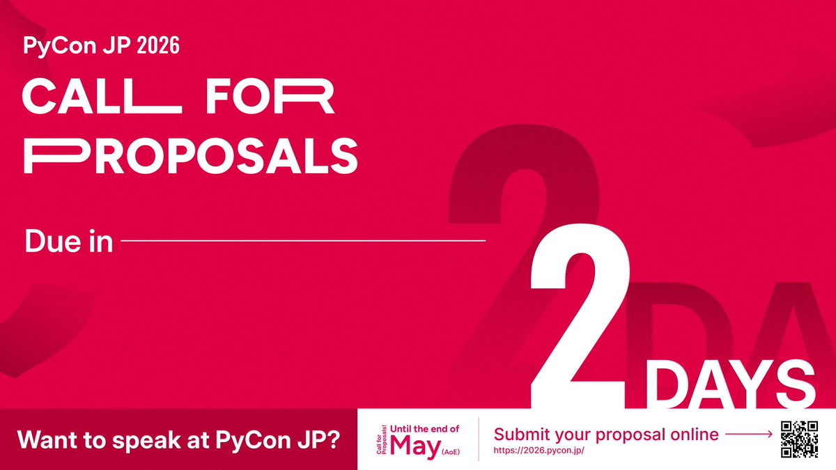 pyconjapan's tweet photo. CfP.
2 days to go. https://t.co/vpyCYGjbQS