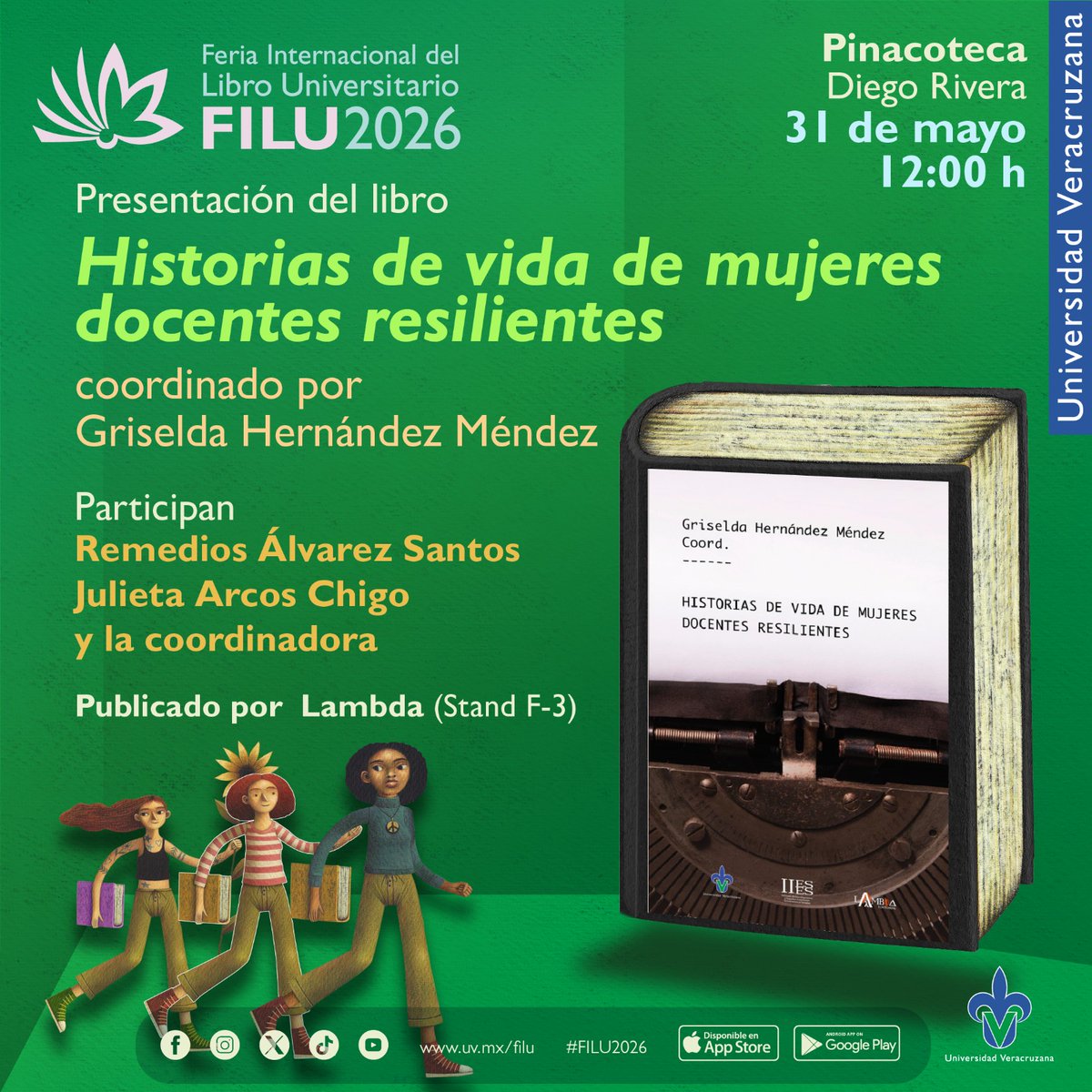 filu_uv's tweet photo. Te invitamos a la presentación del libro Historias de vida de mujeres docentes resilientes, una valiosa obra coordinada por Griselda Hernández Méndez. https://t.co/FFsGP1T93z