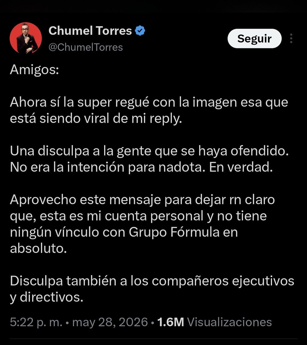 jorgebarrivivas's tweet photo. Lo que hizo Chumel Torres hoy es el ejemplo perfecto de la descomposición de cierto periodismo disfrazado de información.
Primero el insulto, la infamia y la desinformación, porque eso es lo que genera clics, audiencia y viralidad. Después, cuando la reacción social los alcanza, aparece la disculpa calculada, conveniente y sin auténtico arrepentimiento.
No es un caso aislado. Ahí están los episodios de Azucena Uresti con el caso Debanhi Escobar, las múltiples falsedades difundidas por Ciro Gómez Leyva, Loret de Mola, Javier Alatorre, Alazraki y tantos otros ejemplos donde el escándalo termina siendo más importante que la verdad.
Y quizá ahí está el verdadero problema, medios como @Radio_Formula, @latinus_us , #TVAzteca encontraron una fórmula de negocio en este modelo. La polémica vende, la confrontación genera rating y la desinformación produce más audiencia. Primero se golpea, después se matiza; primero se difama, después se ofrece una disculpa de trámite cuando el daño ya está hecho.