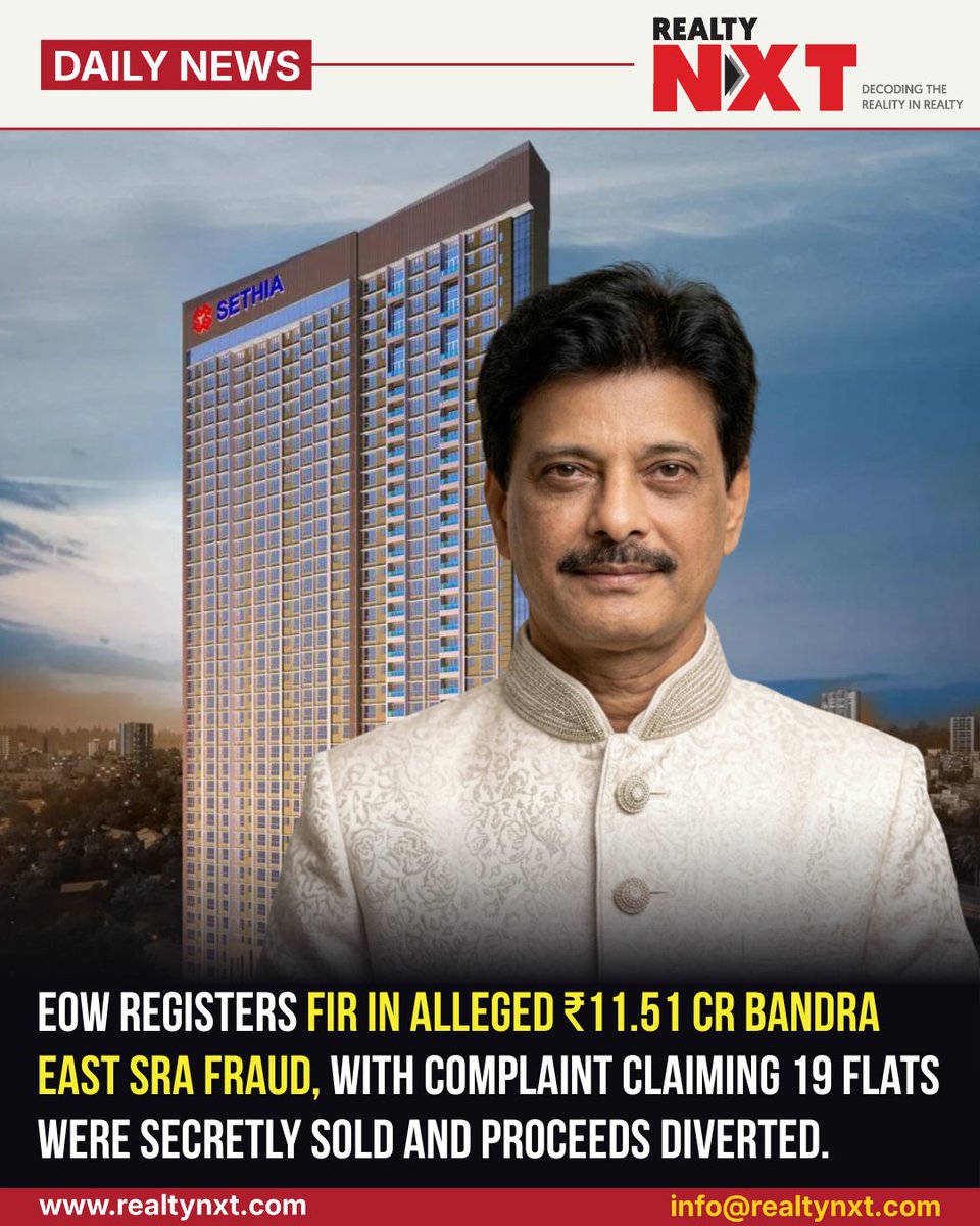 RealtyNXT's tweet photo. #News | EOW Files FIR Over Alleged ₹11.51 Crore Fraud In Bandra East SRA Project. Complaint Alleges 19 Flats Were Sold Between 2010–2011.
#RealtyNXT #MumbaiRealEstate #BandraEast #EOW #PropertyFraud #RealEstateNews #SRAProject #VishalAshiana https://t.co/PObm3iXM3w