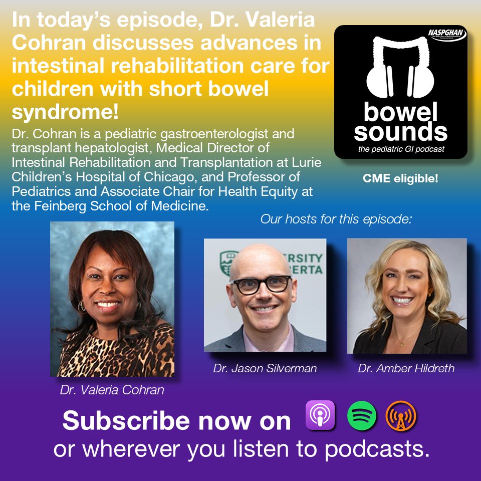 bowelsounds's tweet photo. Join hosts, Dr Jason Silverman and Dr Amber Hildreth, as they discuss advances in IR care for children with short bowel syndrome with Dr Valeria Cohran, Medical Director of Intestinal Rehabilitation and Transplantation at Lurie Children's!

Listen now 🎧 https://t.co/KR9l4kmTyJ https://t.co/wn7f0AZoXI
