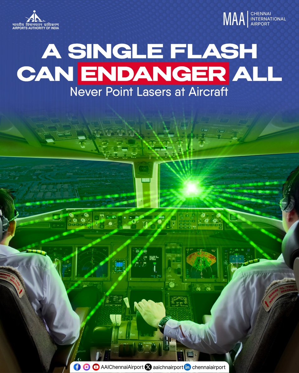 aaichnairport's tweet photo. A simple prank with a laser can have serious, life-threatening consequences. Pointing a #laser at an aircraft is a serious #offence and endangers pilots, passengers, and everyone on the ground. Report any incidents/offence to help keep our skies safe.
#ChennaiAirport #AAIAirports #LaserInterference #SaferSkies #MAAAirport
@MoCA_GoI | @AAI_Official