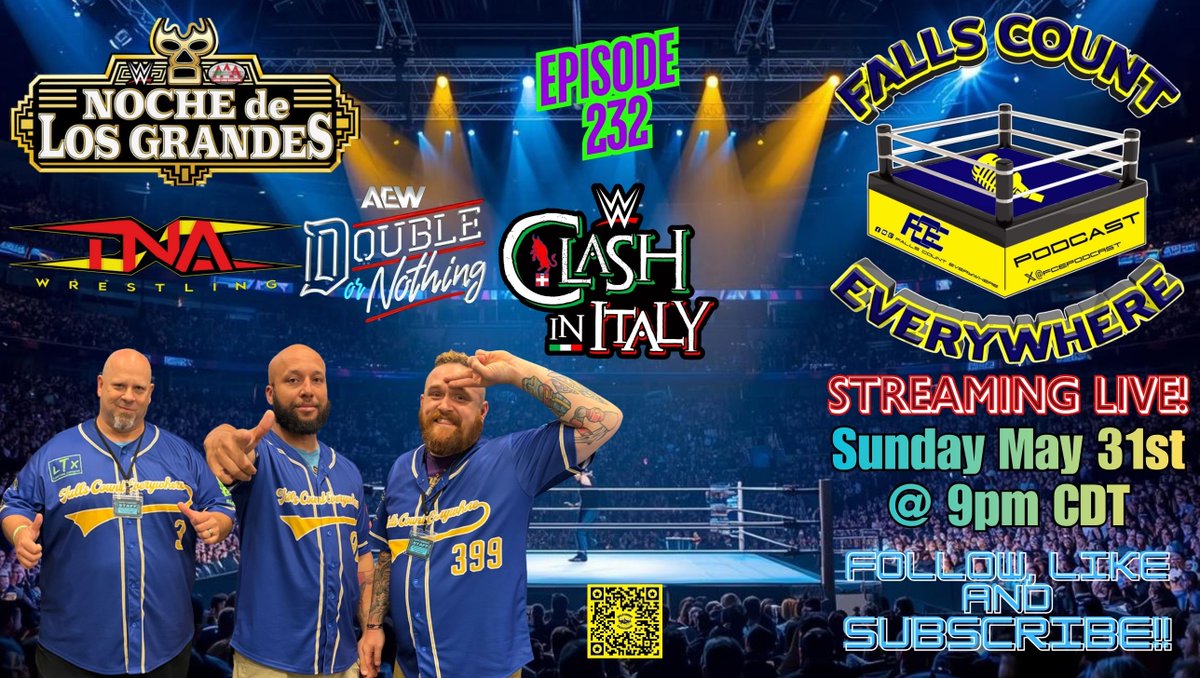 FCEpodcast's tweet photo. We're back after a holiday weekend off with Episode 232 LIVE Sunday night at 9pm Central with so much to discuss with AEW's Double or Nothing, AAA's Noche de Los Grandes, Clash in Italy and A LOT MORE! #wrestling #WWE #WWERaw #Smackdown #WWENXT #AEW #ClashInItaly #TNAimpact #prowrestling