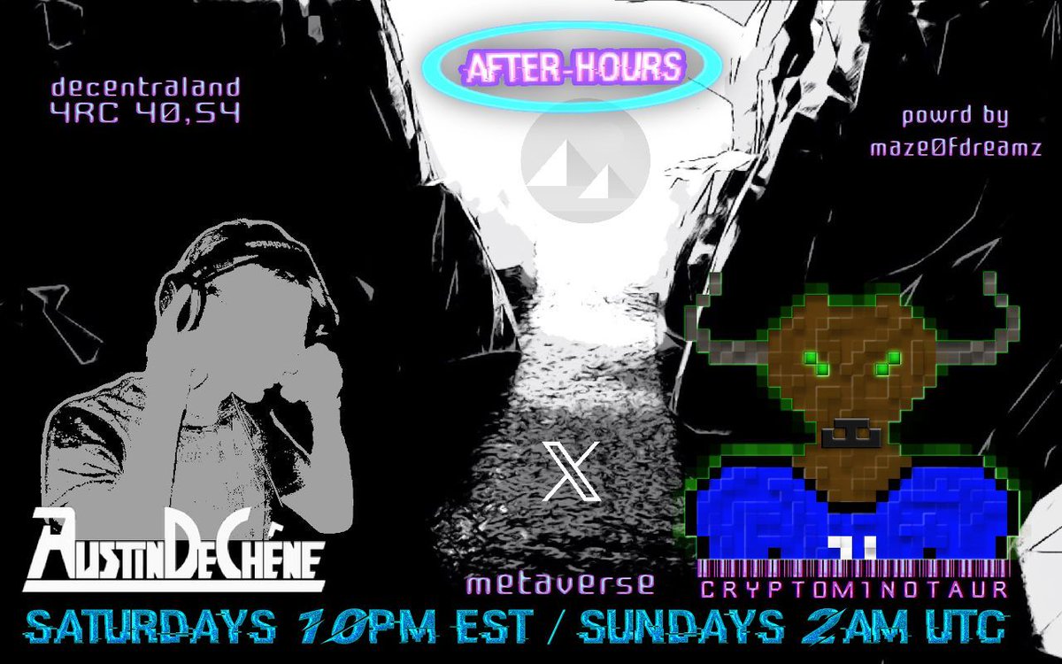 Crypt0M1notaur's tweet photo. Most weekends? You respond.

This Saturday? You lead.

AFTER-HOURS isn't a night that passes—
it's a night you move through with intention.
Music meets the people who move first.

hosted by @crypt0m1notaur x @AustinDeChene

Be one of them.

@decentraland 4RC (40,54) 
Saturdays 10 PM EST / Sundays 2 AM UTC

Built by @metaluke1984
Augmented by @MeanGreenDoge
AFTER-HOURS drip by @DOCTORdrippNFT

Follow the sound 🔊