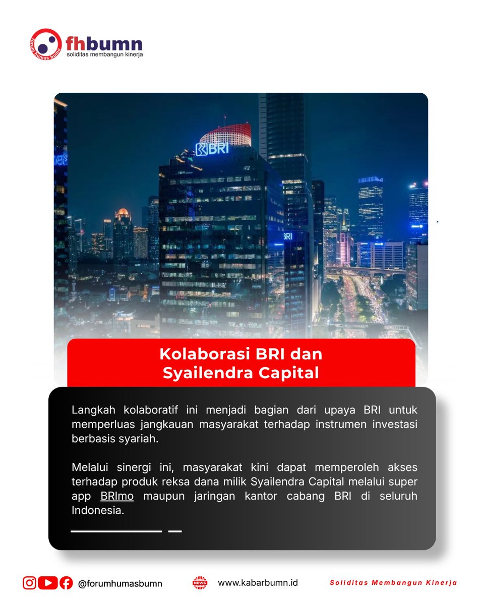 ForHumBUMN's tweet photo. BRI berkolaborasi dengan Syailendra Capital untuk memperluas jangkauan masyarakat terhadap instrumen investasi berbasis syariah. Produk Syailendra Reksa Dana ini kini bisa diakses melalui aplikasi BRImo maupun jaringan kantor cabang BRI di seluruh. https://t.co/dOOP6hTC1N