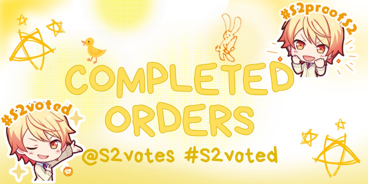 S2votes's tweet photo. 💛 #S2voted COMPLETED ORDERS ⭐ https://t.co/mTQLcRh39e
