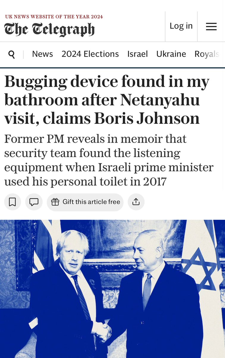 Libertymama888's tweet photo. @BorisJohnson Says the guy who can’t take a dump without Netanyahu listening to him according to his own memoir https://t.co/RUOpBsKOOl