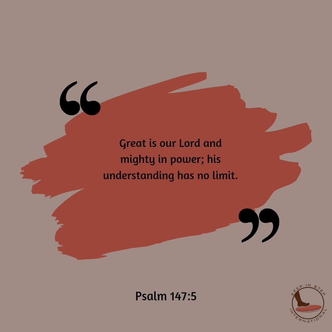 keepinstepintl's tweet photo. #VerseOfTheDay

"Great is our Lord and mighty in power; his understanding has no limit." Psalm 147:5 https://t.co/ekbvSxUhiw