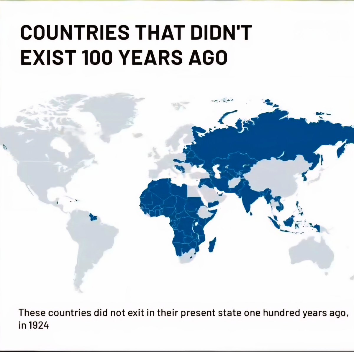 Globalstats11's tweet photo. COUNTRIES THAT DIDN'T EXIST 100 YEARS AGO https://t.co/7JLHw8FcMk