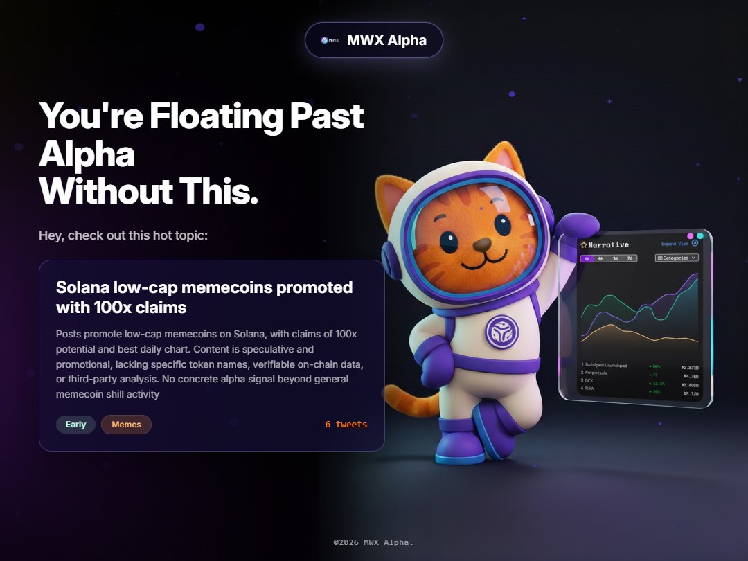 AsensioMaple's tweet photo. If you’re on @mwx_ai , you already know him.
Caturnus isn’t just a mascot.
He’s the visual intelligence of the entire alert system.

13 different moods = 13 ways to instantly understand the type of alpha hitting your Telegram. No need to read walls of text first.
Glance. React. Win. 👇

✨ MWX Alpha tracks smart wallets, KOL conviction, narrative rotations, and social momentum in real time.
Instead of generic pings, every signal comes with a Caturnus mood that tells the story at a glance.
This is how you triage crypto chaos at light speed.

 ⚡Here are some key moods:

• Rocket Cat → Early momentum liftoff. Something is just starting to take off.
• Megaphone Cat → Loud narrative spikes & viral attention. The crowd is waking up.
• Diamond Cat → Strong conviction plays. Holders aren’t selling.
• Whale Cat → Big smart wallet activity detected. Follow the smart money.
• Viral Cat → Explosive social traction & hype building fast.
• Scout Cat → Early reconnaissance signals. First signs of a new narrative.
• Detective Cat → Hidden connections & on-chain sleuthing.
•Whisper Cat → Quiet, under-the-radar moves before they blow up.
• Diamond Hold Cat → Extreme diamond-hand territory.
• Lone Wolf Cat → Independent strong moves, not following the herd.
• Twilight Cat → Transition/rotation phase signals.
• Parachute Cat → Potential fading or profit-taking alerts.
• Breaking Cat → Sudden breaking news or catalyst events.

🔥 Why Caturnus slaps in 2026 crypto:

Markets move in seconds.
Most alerts arrive too late or too noisy.
With Caturnus moods, you decide in under a second:
Rocket or Viral? → Consider jumping in.
Whisper or Parachute? → Watch or fade.
It’s like having an emotional co-pilot for alpha.

📊 Powered by MWX’s five engines (CT, Wallets, Narratives, KOLs, Sentiment) all feeding the alert system.
Beta is live and cooking.
Try it free → https://t.co/2Cg0PNNqAH
What’s your favorite Caturnus mood so far? Drop it below 👇
#MWXAlphaContest