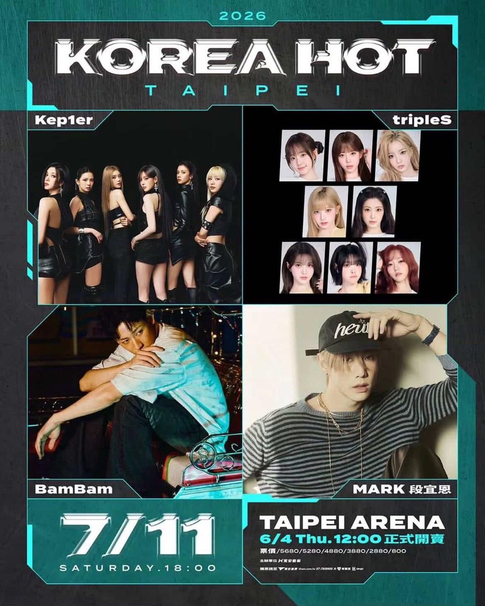 wwmarktuan's tweet photo. KOREA HOT TAIPEI
Time: 2026.07.11 (Sat) 18:00
Location: Taipei Little Dome 

🎫 details:
6/4 Thursday 
Full sale at 12:00 noon 🔗https://t.co/Q7DW8mJtww
 NT$5680/5280/4880/3880/2880/800

#MarkTuan #段宜恩 
@marktuan @DNAmngmnt

https://t.co/QpLGxFiKLy https://t.co/mUc5DJrmrJ