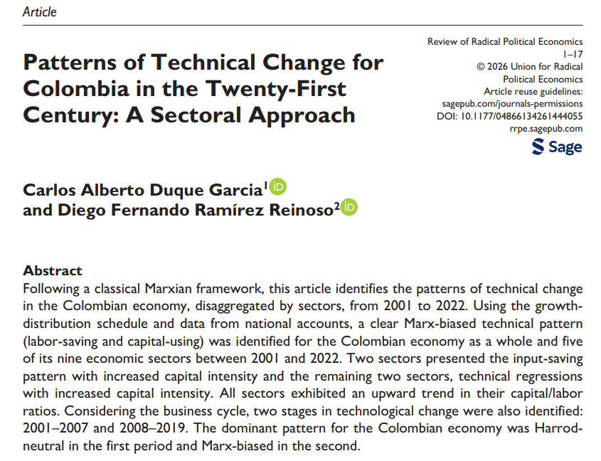 CarlosDuque28's tweet photo. Compartimos nuestro artículo, escrito junto con Diego Ramirez @Diegoche_RR , publicado en la Review of Radical Political Economics (@RRPENEWS ). Allí, desde la perspectiva Marxista analizamos los patrones de cambio técnico en Colombia por sector entre 2001 y 2022 👇 https://t.co/LXldHOvXKH