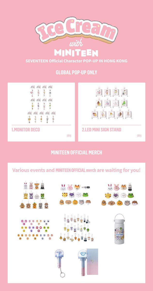 KPOPMERCH_POPUP's tweet photo. <Ice Cream with MINITEEN>
SEVENTEEN Official Character POP-UP IN HONG KONG

📢 MERCH LIST 

📆 2026.06.05 (FRI) - 2026.06.28 (SUN)
���Open Daily, 11:00am - 9:00pm (HKT)
📍Level LG2, Festival Walk

*New items will be uploaded later.

#SEVENTEEN #세븐틴 
#MINITEEN #미니틴 https://t.co/oGmOXVWZZh