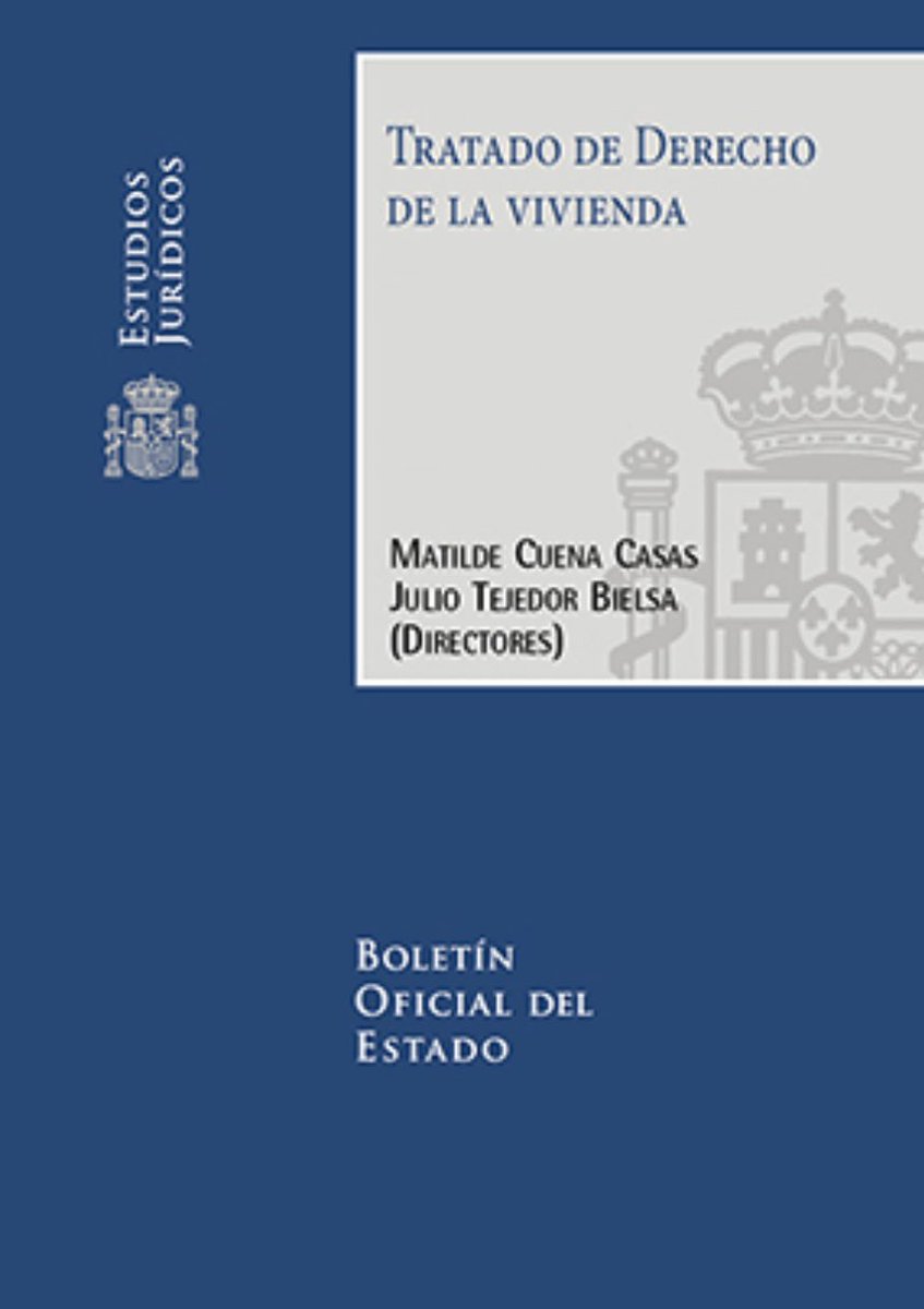 mcuenaca's tweet photo. Todo lo que necesitas saber sobre vivienda lo tienes en acceso abierto en esta obra que he dirigido junto a Julio Tejedor y publicada en la editorial del @boegob https://t.co/AGqXJut4pZ https://t.co/Cjigv9os5o