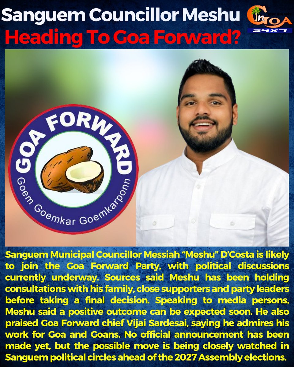 InGoa24x7's tweet photo. Sanguem Councillor Meshu Heading To Goa Forward?

#Goa #GoaNews #GoaForward #Meshu https://t.co/cu2gPwtIS6