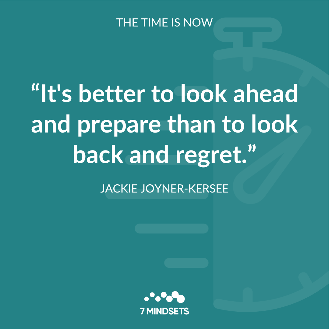 7Mindsets's tweet photo. "It's better to look ahead and prepare than to look back and regret." - JACKIE JOYNER-KERSEE #7Mindsets #QOTD #MorningMindset #TimeIsNow ⏰ https://t.co/OoK2d5lNpj