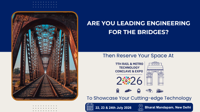 rmt_expo's tweet photo. Are You Leading Engineering for Rail Bridges?

Then Reserve Your Space at the 7th Rail MetroTech Expo India 2026

📅 22-24 July 2026
📍 Bharat Mandapam, New Delhi
🌐 Book Your Stall: https://t.co/wSufRgcTaI

#RailBridges #BridgeEngineering #RailInfrastructure #RMT2026 https://t.co/kH15bHbShN