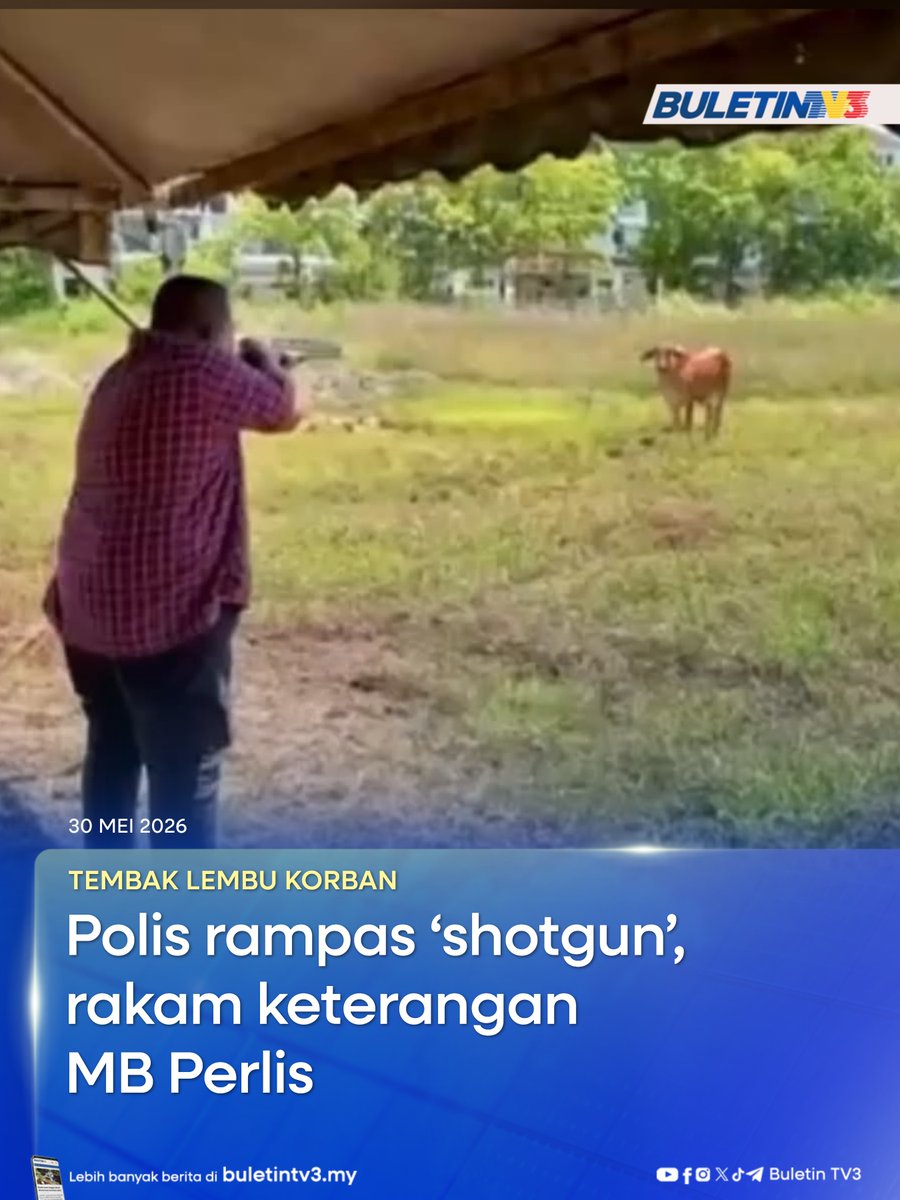 BuletinTV3's tweet photo. TEMBAK LEMBU KORBAN | Polis merampas selaras senapang dan sembilan butir peluru dipercayai digunakan Menteri Besar Perlis dalam insiden melepaskan tembakan ke arah seekor lembu yang mengamuk, Khamis lalu.
#BuletinTV3 #TembakLembu #Aidiladha #MBPerlis https://t.co/S3MDk4DBtH