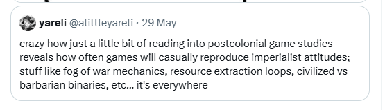 LightningShade0's tweet photo. They went protected, so here's the original tweet that I screenshotted just before.

Mother of fuck. I always thought "if you apply woke moralism consistently, you'd have to write off 4X as gamified colonialism", but I didn't think someone would *actually* go there! https://t.co/PNSi2uPq6w