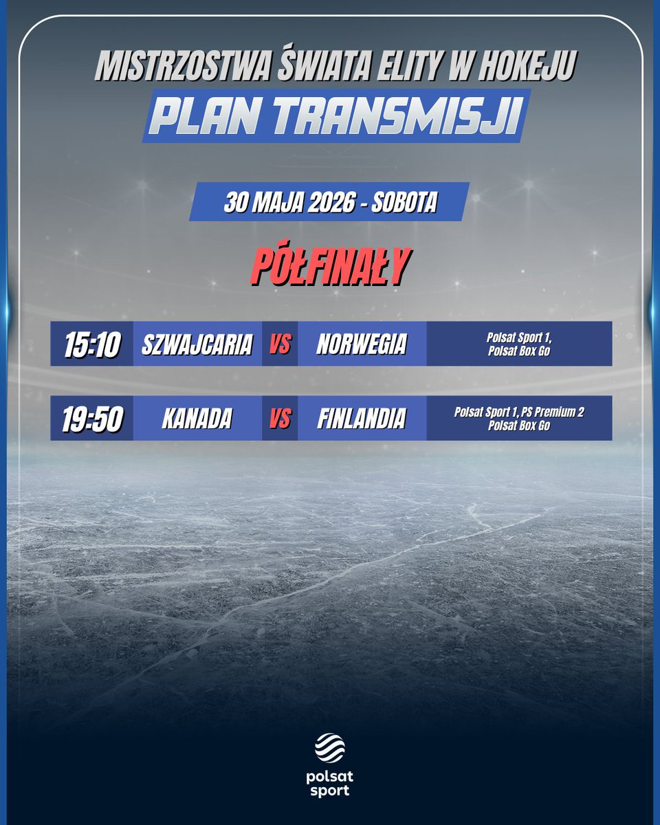 MichalewskiG's tweet photo. Gotowi na wielkie emocje?🏒🔥💪🏻🙂

Przed nami półfinały 89. mistrzostw świata Elity w hokeju na lodzie. Kto według was zagra w wielkim finale?

Oto plan naszych transmisji 📺:

@polsatsport @PolsatBoxGo @PZHL @hokejnet https://t.co/hH9JU6QN6z