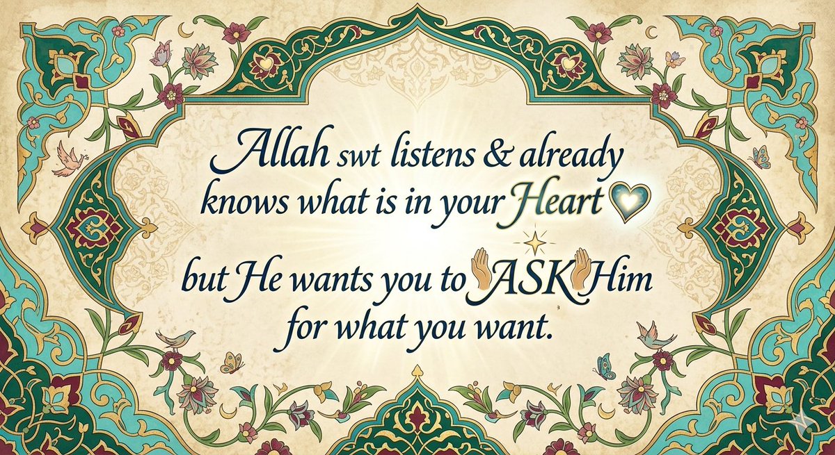 wisdomdawah's tweet photo. Allah knows every secret in your heart. ❤️
Yet He still says: "Call upon Me; I will respond to you." 🤲✨
Never stop making du'a.
#Islam #Dua #Reminder #MuslimX https://t.co/zo0VborGf1