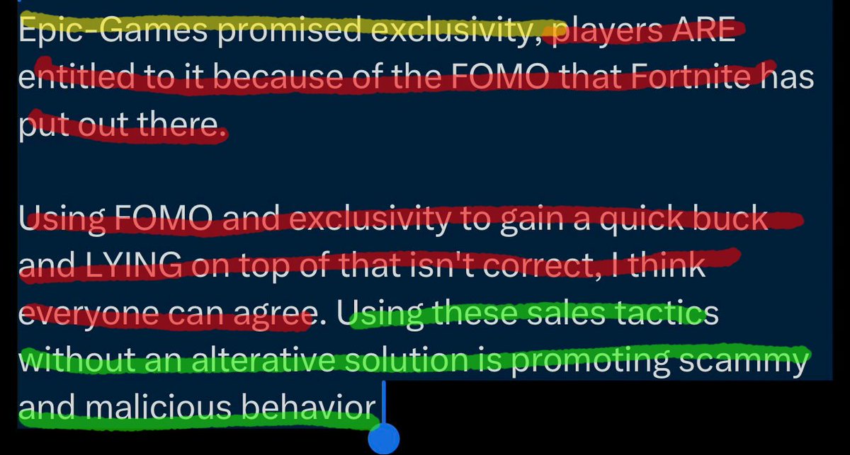 Imjusthere1998's tweet photo. It's hilarious because the posted quote isn't even entirely fact.
Red is opinion.
Yellow is dubious because Epic didn't promise anything.
Green is fact, but I entirely agree with them that fomo is scummy. https://t.co/xkg1vm9bLN