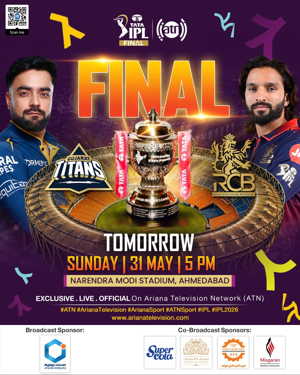 ArianaNews_'s tweet photo. د ۲۰۲۶هندوستان کرکټ غوره لیګ
Royal Challengers Bengaluru vs Gujarat Titans, Final
سبا یکشنبه د مازیګر ۵:۰۰ پر ژوندۍ او قانوني بڼه له آریانا ټلویزیون څخه.
مونږ سره اوسئ!
***
لیگ برتر کریکت هندوستان ۲۰۲۶
Royal Challengers Bengaluru vs Gujarat Titans, Final
فردا یکشنبه ساعت ۵:۰۰ عصر به صورت مستقیم و انحصاری از شبکه تلویزیون آریانا.
با ما همراه باشید!
***
TATA INDIAN PREMIER LEAGUE 2026
Royal Challengers Bengaluru vs Gujarat Titans, Final
Tomorrow, 31st May 2026, at 5:00PM, EXCLUSIVE . LIVE . OFFICIAL on Ariana Television Network (ATN).
Stay Tuned!
-----
Broadcast Sponsor: @afghan_wireless
Co-broadcast Sponsors: @supercola_international, @imperialcontinental, @kabulfoladsteel and @misgarancookware.afg
#ArianaTelevision #ArianaSport #ArianaNews #Sport #CricketFuns #Cricket #ATN #ATNSport #CricketMatches #IPL2025 #IPL2026 #IndianPremierLeague #RashidKhan #NoorAhmad #AllahMohammadGhazanfar #Final #AzmatullahOmarzia #LiveExclusiveOfficial #CricketFever #T20Cricket #AfghanWireless #AWCC #SuperCola #ImperialContinental #KabulFoladSteel #Misgaran