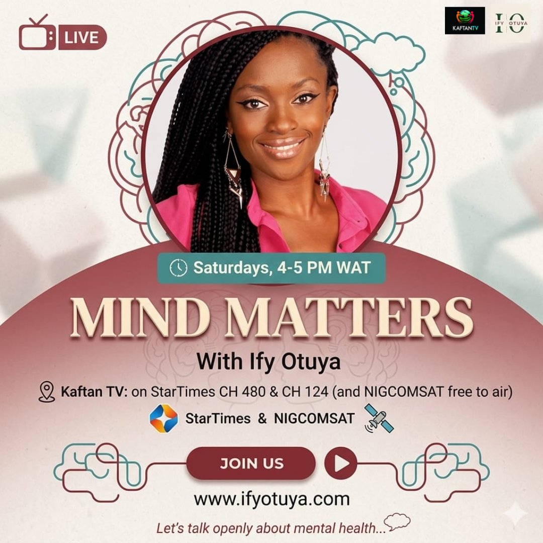 IfyOtuyaBrand's tweet photo. Don’t miss today’s live episode of Mind Matters with Ify Otuya.
Today’s discussion:
Understanding Anxiety and Depression.
🎉 Episode 5
📺 Kaftan TV
🗓 Saturday, May 30
⏰ 4–5 PM WAT
Let’s talk openly about mental health. 🧠
#MentalHealth #MMWIO
#Anxiety #Depression https://t.co/GbrKfyZ4U7