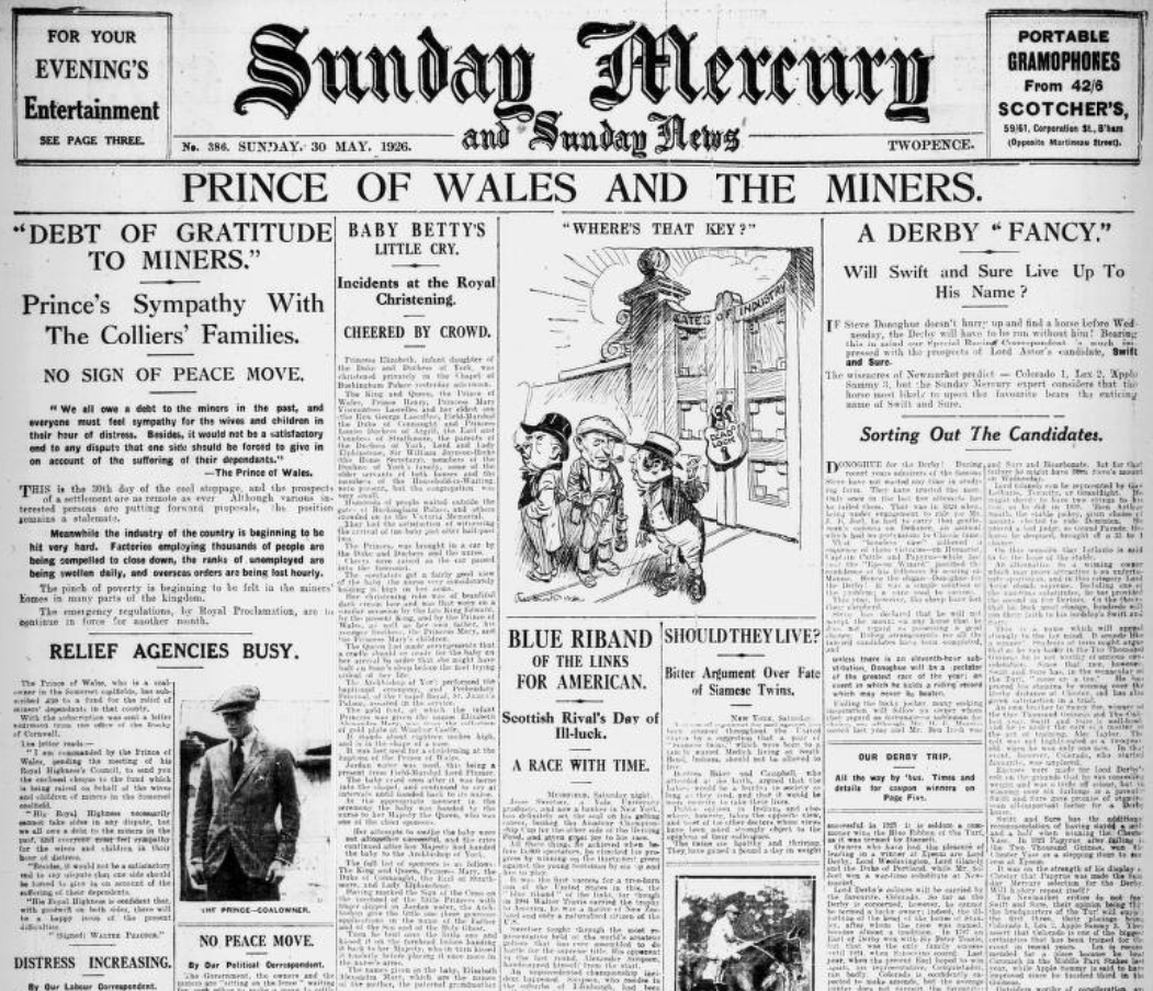BNArchive's tweet photo. 'Prince of Wales and the Miners - 'Debt of Gratitude to the Miners' - Prince's Sympathy with the Colliers' Families,' Birmingham Weekly Mercury, 30 May 1926 https://t.co/4bXyVmy0oN #OTD #1926Newspapers https://t.co/aRSLz0aQeM