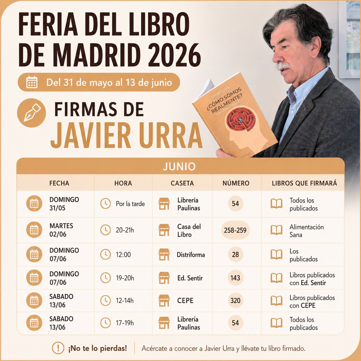 JavierUrraLIBRO's tweet photo. ¡MODIFICADO!

FERIA DEL LIBRO DE MADRID 2026
(29 DE MAYO AL 14 DE JUNIO)
FIRMAS DE JAVIER URRA

👉 DOMINGO 31/05
HORA: De 17 a 19h.
CASETA: Librería Paulinas 54
LIBROS: Todos los publicados

👉 MARTES 02/06
HORA 20-21h.
CASETA. Casa del Libro 258-259
LIBRO: Alimentación Sana https://t.co/5oVzqxty7e