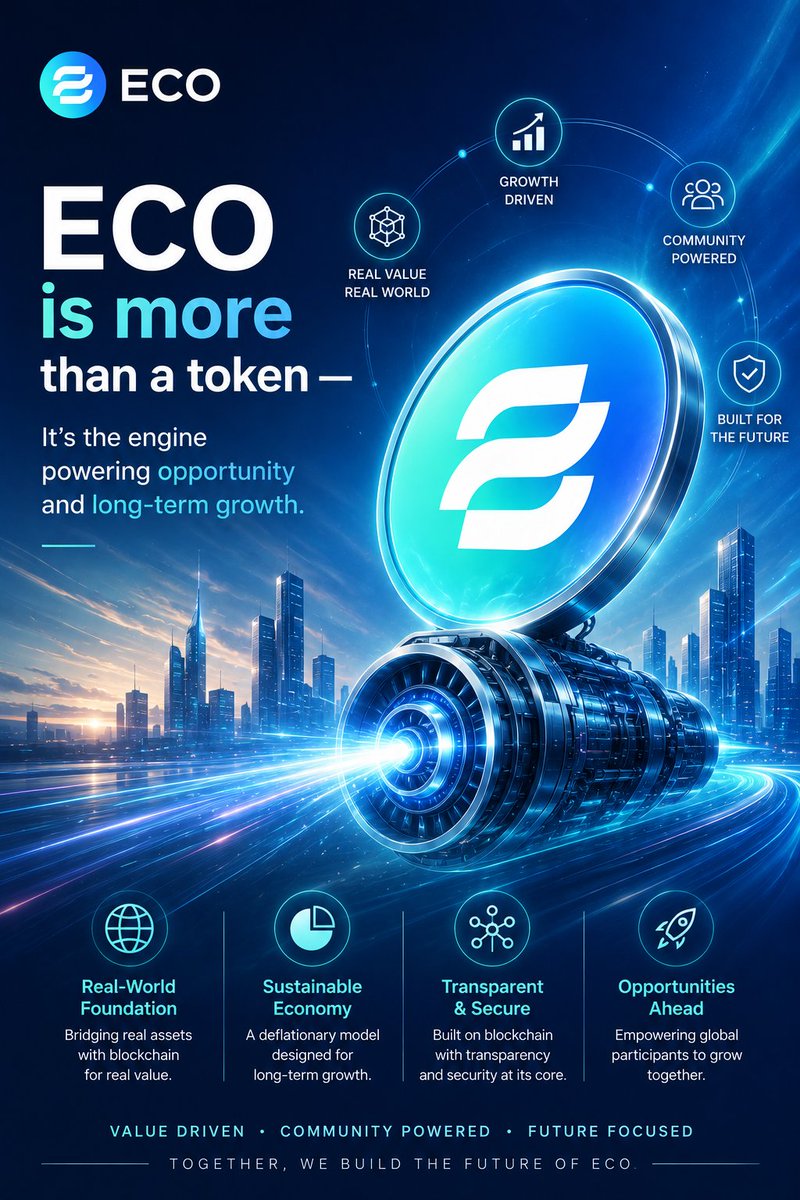 EcoCoin2025's tweet photo. ECO is more than a token.

It is the engine powering opportunity, participation, and long-term growth.

Built around real-world assets, ecosystem utility, and sustainable value creation, ECO is designed to connect blockchain innovation with real economic value.

The future belongs to ecosystems that create demand, not just speculation.

#ECO #RWA #Web3 #Tokenization #Blockchain